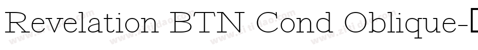 Revelation BTN Cond Oblique字体转换
